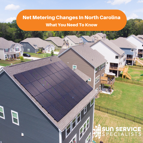 Net Metering Changes in North Carolina: What You Need to Know